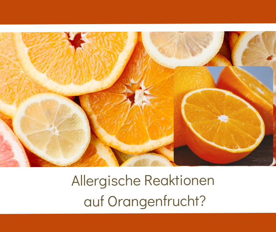 orangenfruchtallergie